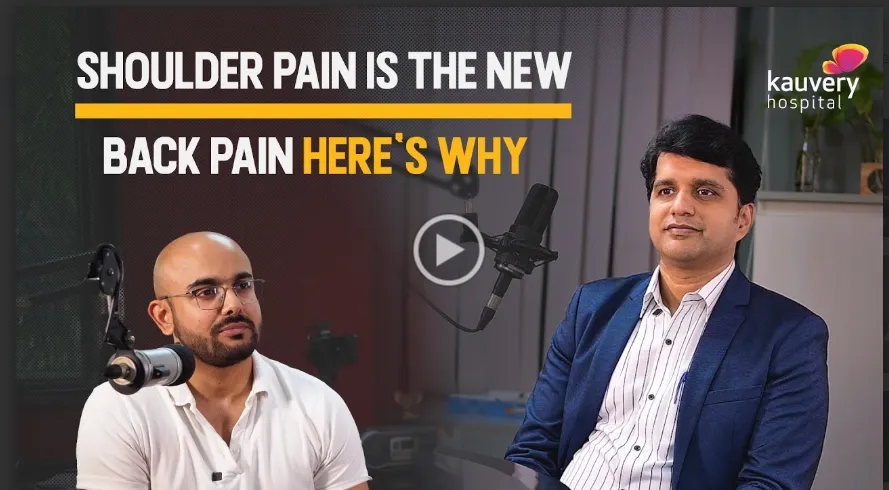 Shoulder Pain Explained: When to Worry & How to Fix It | Kauvery Hospital Bangalore